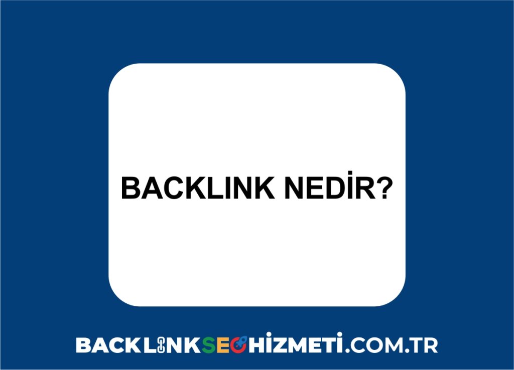 backlink nedir