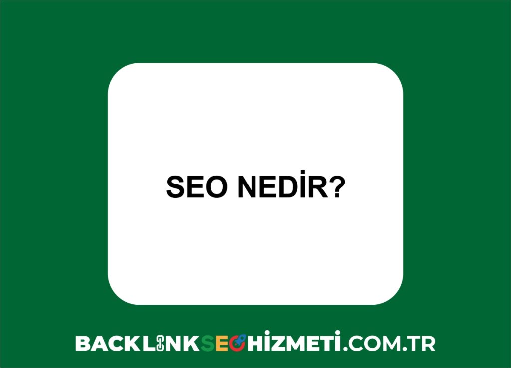 seo nedir