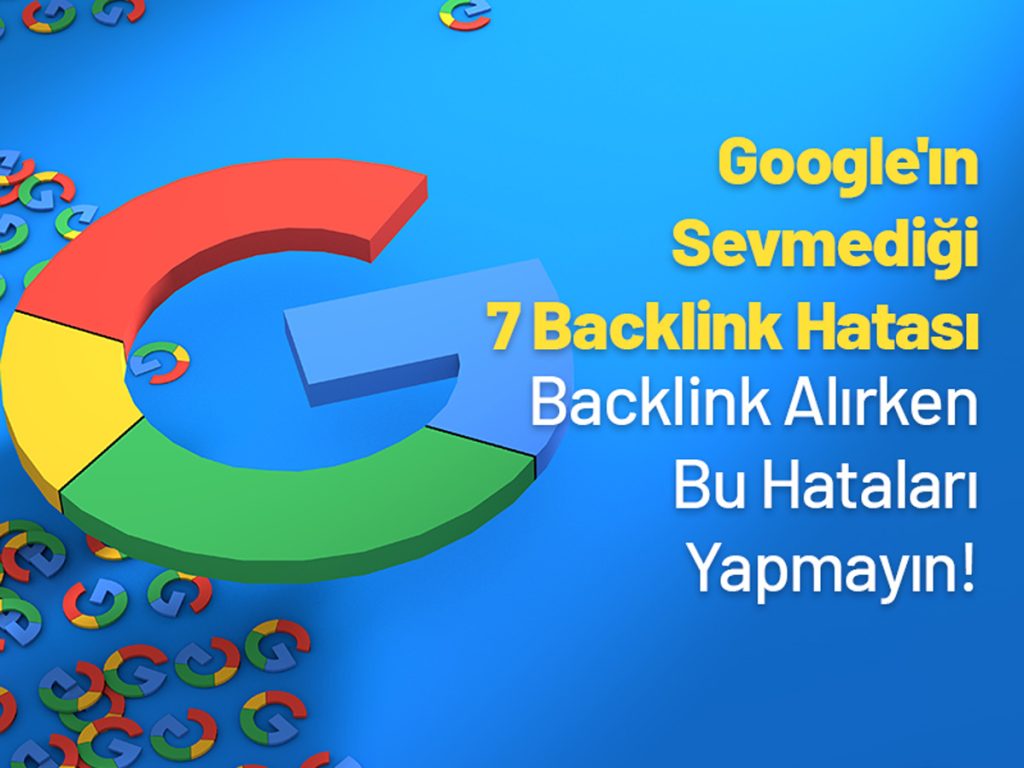 Backlink-Alırken-Bu-Hataları-Yapmayın!